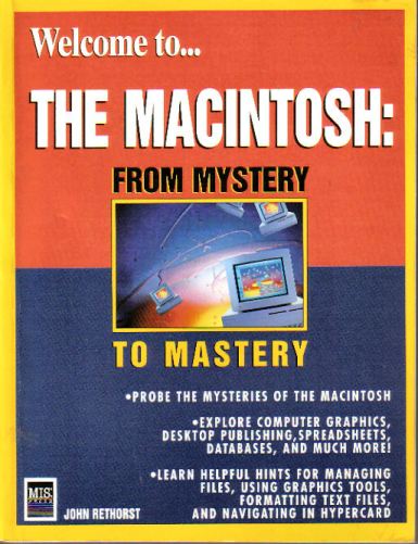 Welcome To... the Macintosh: