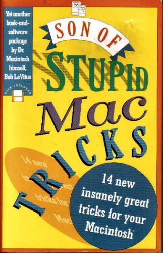 Son of Stupid Mac Tricks